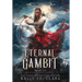 Eternal Gambit