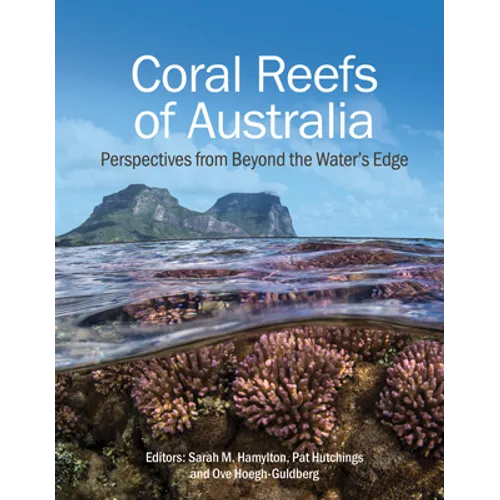 Coral Reefs of Australia: Perspectives from Beyond the Water's Edge