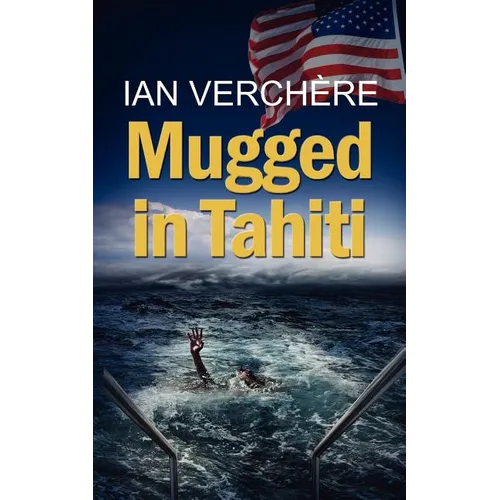 Mugged in Tahiti