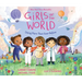Girls of the World: Doing More Than Ever Before