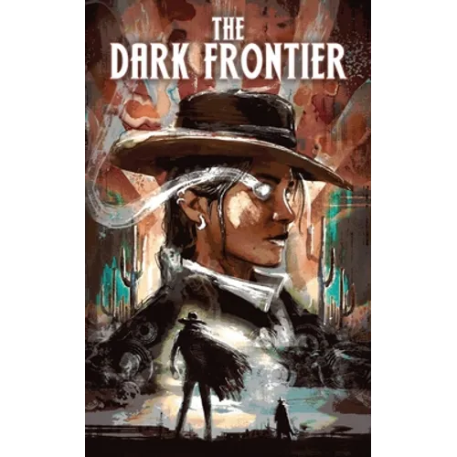 The Dark Frontier
