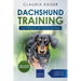 Dachshund Training: Dog Training for Your Dachshund Puppy