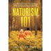 Naturism 101: An Introduction to Naturism for Teenagers and Parents