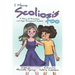 I Have Scoliosis too: A Story of Friendship and Hope throughout Scoliosis