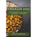 Vegalia 2023: Platos Veganos para una Vida Saludable y Consciente