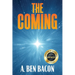 The Coming
