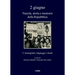 2 Giugno. Nascita, Storia E Memorie Della Repubblica 5: Immaginari, Linguaggi E Rituali