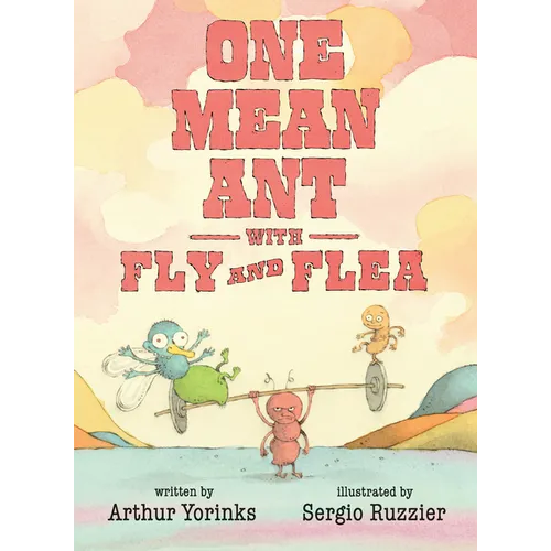One Mean Ant with Fly and Flea