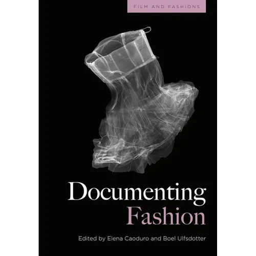 Documenting Fashion