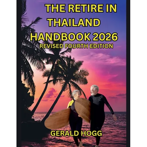The Retire in Thailand Handbook 2026