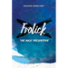 Frolick: The Male Perspective