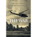 The War: 361 Days, 12 Hours and 27 Minutes in Vietnam