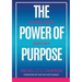 The Power of Purpose: Living Your Destiny