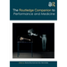 The Routledge Companion to Performance and Medicine