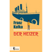 Der Heizer