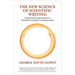 The 'New' Science of Scientific Writing: Using Reader Expectations to Transform Scientific Communication