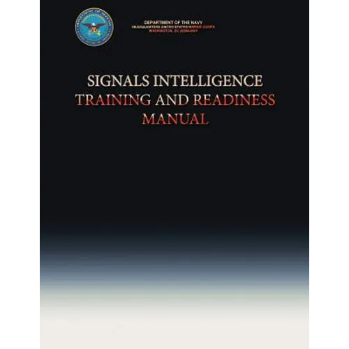 Signals Intelligence Training and Readiness Manual