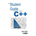 The Student Guide to Computer Science C++