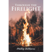 Through the Firelight