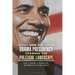 How the Obama Presidency Changed the Political Landscape