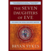 The Seven Daughters of Eve: The Science That Reveals Our Genetic Ancestry