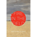 Fire in the Field and Other Stories
