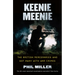 Keenie Meenie: The British Mercenaries Who Got Away With War Crimes