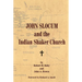 John Slocum and the Indian Shaker Church