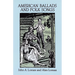 American Ballads and Folk Songs