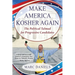 Make America Kosher Again: The Political Talmud for Progressive Candidates