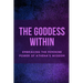 The Goddess Within: Embracing the Feminine Power of Athena's Wisdom