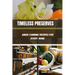 Timeless Preserves: Amish Canning Recipes for Every Home
