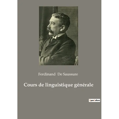 Cours de linguistique générale