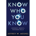 Know Who You Know: Connect Deeply, Succeed Fully
