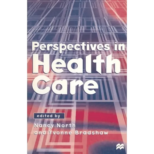Perspectives in Health Care - Paperback