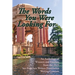 The Words You Were Looking For: An Anthology of Winners and Finalists from the 2025 San Francisco Writers Foundation Writing Contests