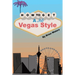 How To Get A Job Vegas Style: Risk Equals Benefit