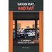 Good Rat Bad Rat