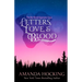 Letters, Love, & Blood