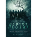 Resist: A Blood Inheritance Novel