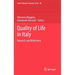 Quality of Life in Italy: Research and Reflections