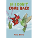 If I Don't Come Back