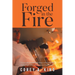 Forged in the Fire