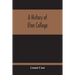 A History Of Eton College