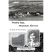 Prairie Seas, Mountain Harvest