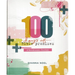 100 Days of Bible Promises: A Devotional Journal