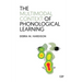 The Multimodal Context of Phonological Learning