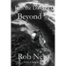 Into the Darkness Beyond