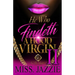 He Who Findeth A Hood Virgin 2: An African American Romance