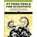 Python Tools for Scientists: An Introduction to Using Anaconda, Jupyterlab, and Python's Scientific Libraries